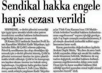 YASALARA UY, SENDİKAL HAKLARIMA SAYGI DUY!